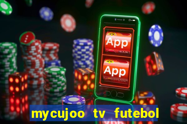 mycujoo tv futebol ao vivo